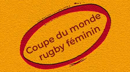 La France peut-elle remporter la Coupe du Monde de rugby féminin ?