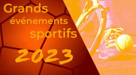 Les grands événements sportifs en 2023